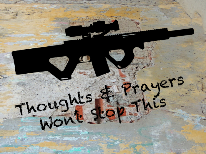Thoughts and Prayers